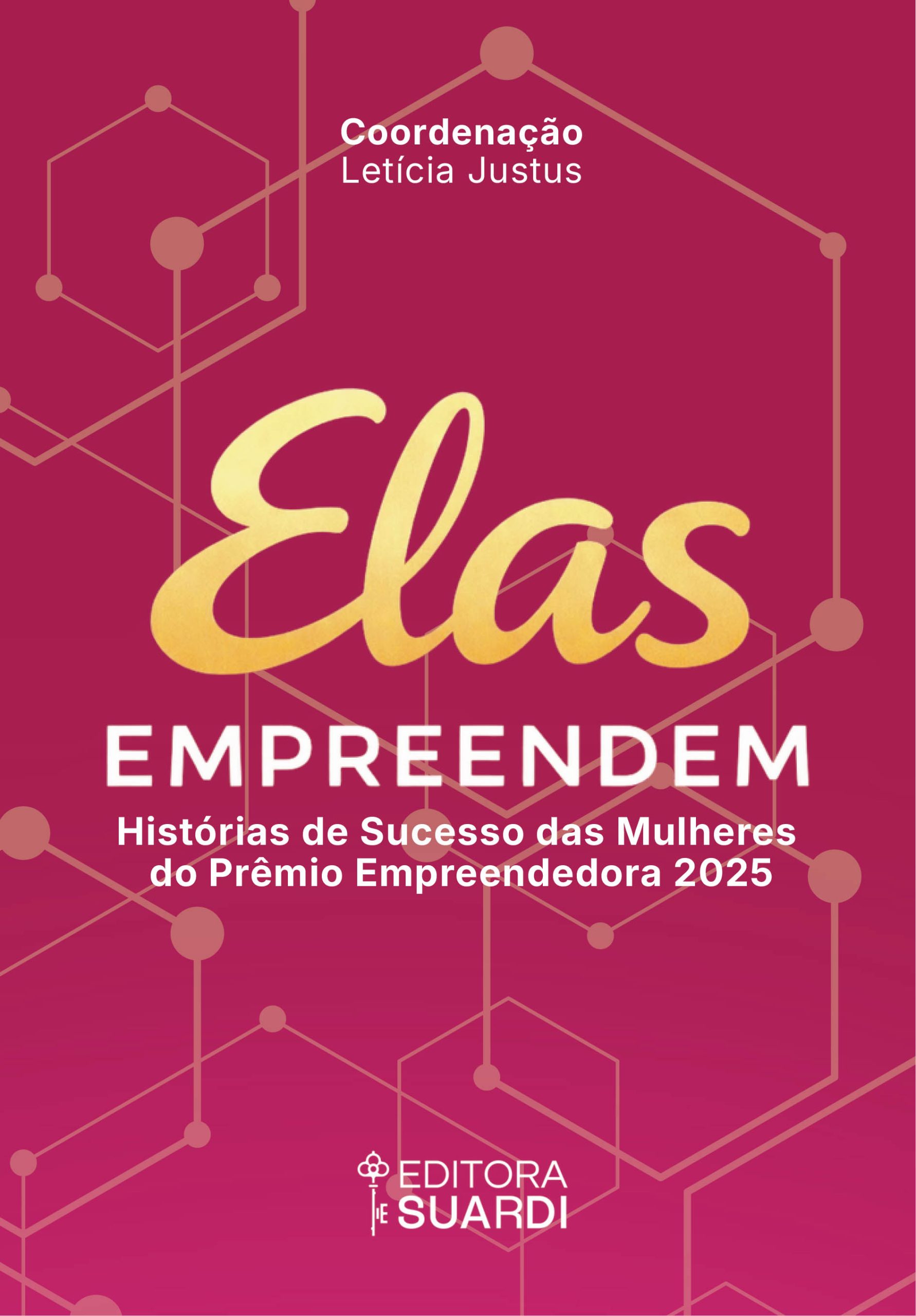 Curitiba celebra o Mês da Mulher com lançamento do livro Elas Empreendem no Paiol Digital das Mulheres.